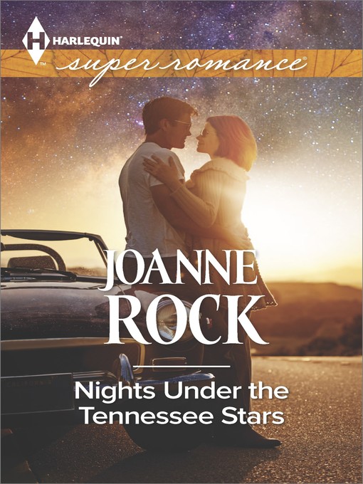 Title details for Nights Under the Tennessee Stars by Joanne Rock - Available